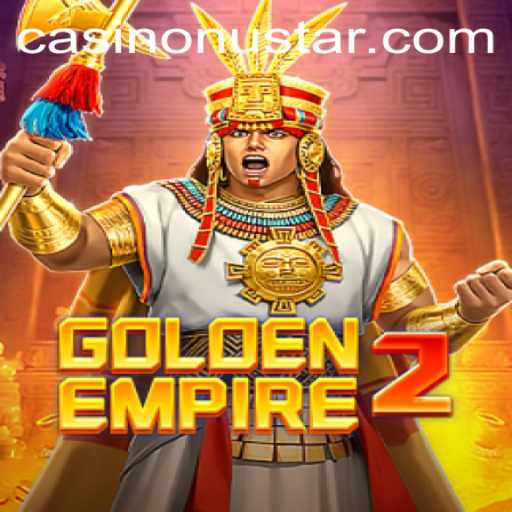 Exploring GoldenEmpire2: The Latest Adventure in Gaming