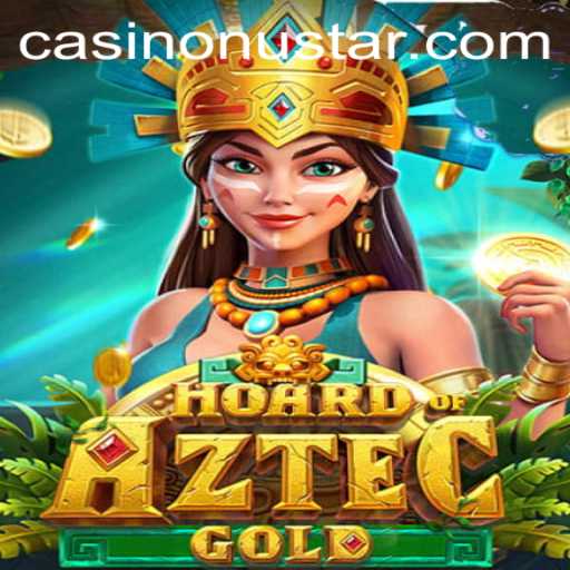 Explore the Thrills of HoardofAztecgold