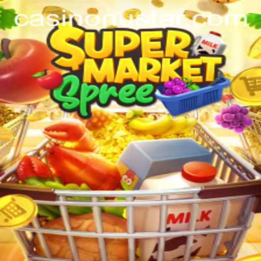 Exploring the Exciting World of SupermarketSpree and Its Special Nustar Edition